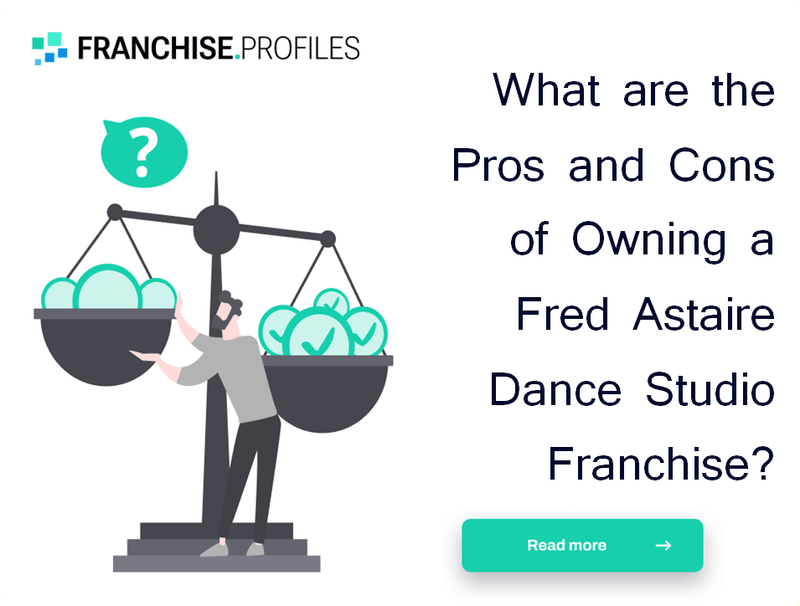 What are the Pros and Cons of Owning a Fred Astaire Dance Studio Franchise?