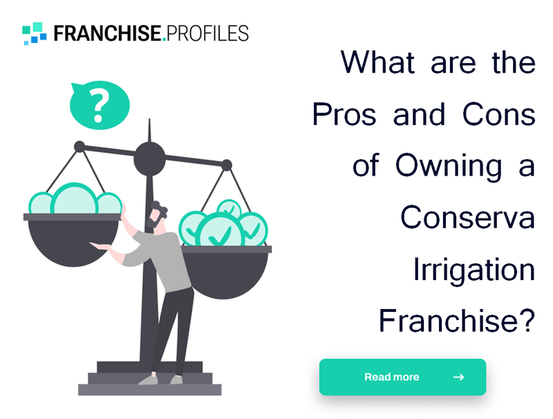What are the Pros and Cons of Owning a Conserva Irrigation Franchise?