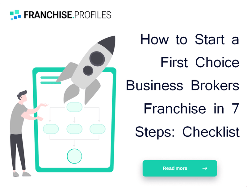 How to Start a First Choice Business Brokers Franchise in 7 Steps: Checklist