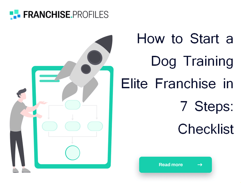 How to Start a Dog Training Elite Franchise in 7 Steps: Checklist