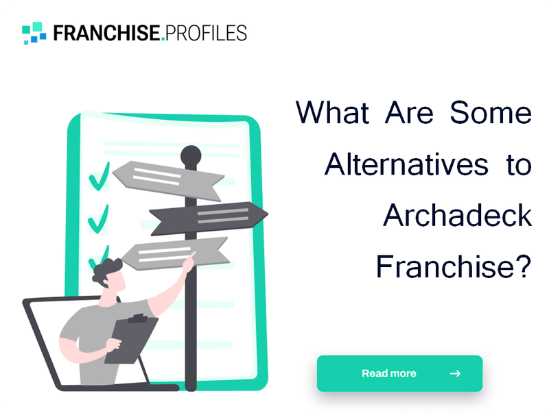 What Are Some Alternatives to Archadeck Franchise?