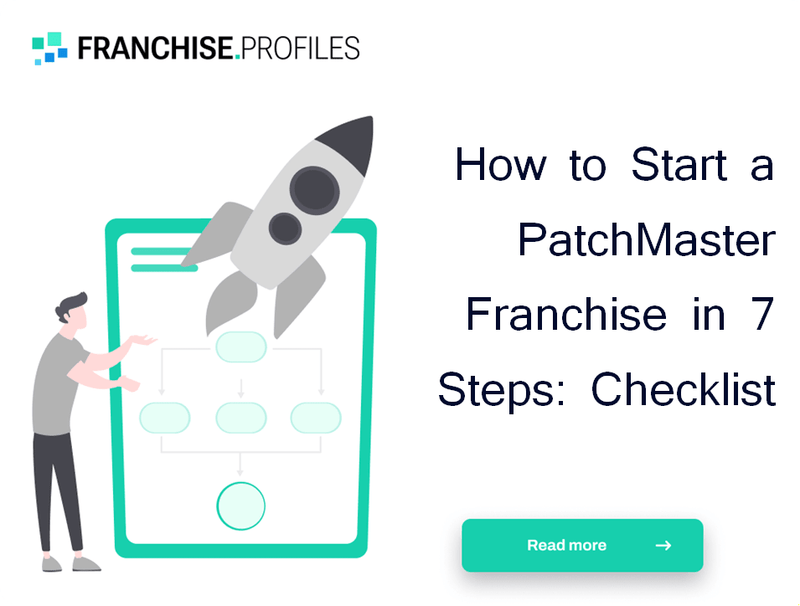 How to Start a PatchMaster Franchise in 7 Steps: Checklist