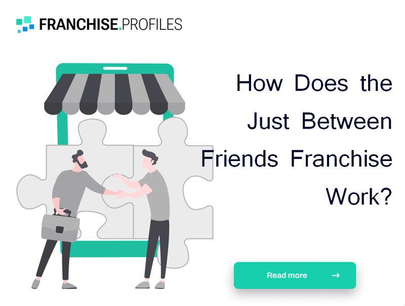 How Does the Just Between Friends Franchise Work?