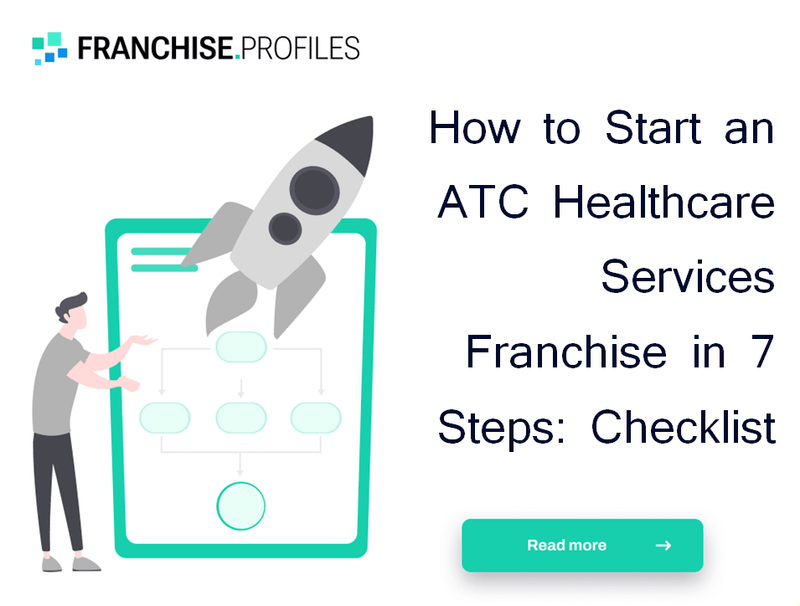 How to Start an ATC Healthcare Services Franchise in 7 Steps: Checklist