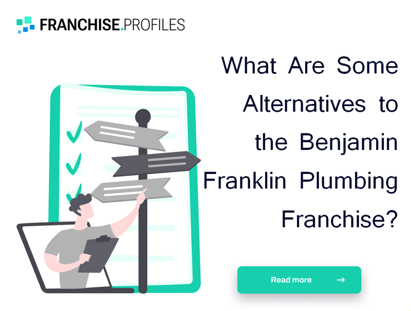 What Are Some Alternatives to the Benjamin Franklin Plumbing Franchise?