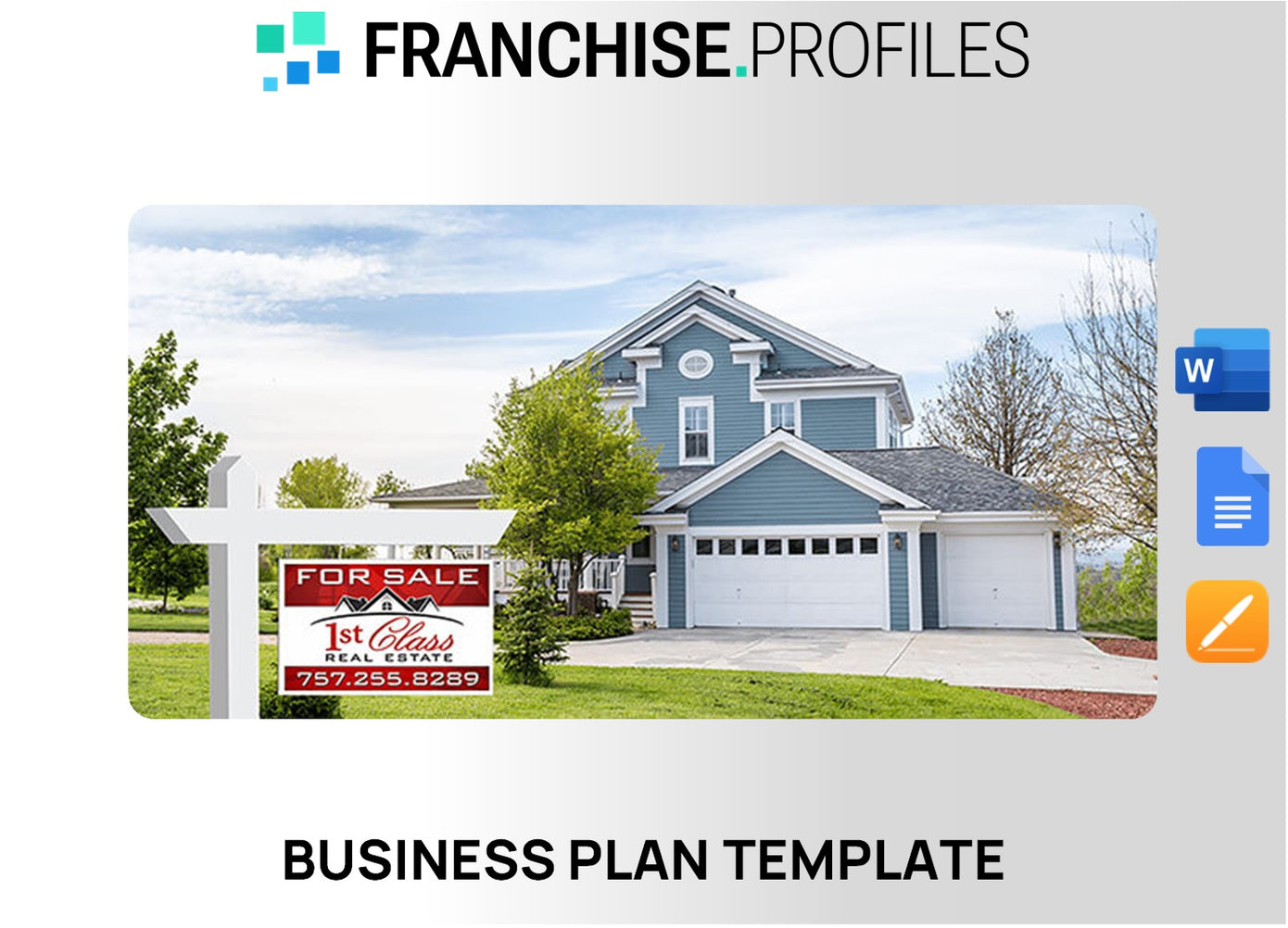 1st Class Real Estate Franchise Business Plan Template