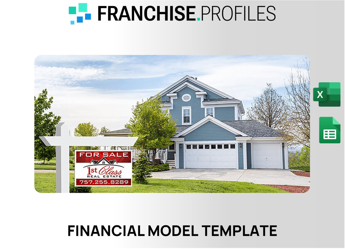 1st Class Real Estate Franchise Financial Model Template