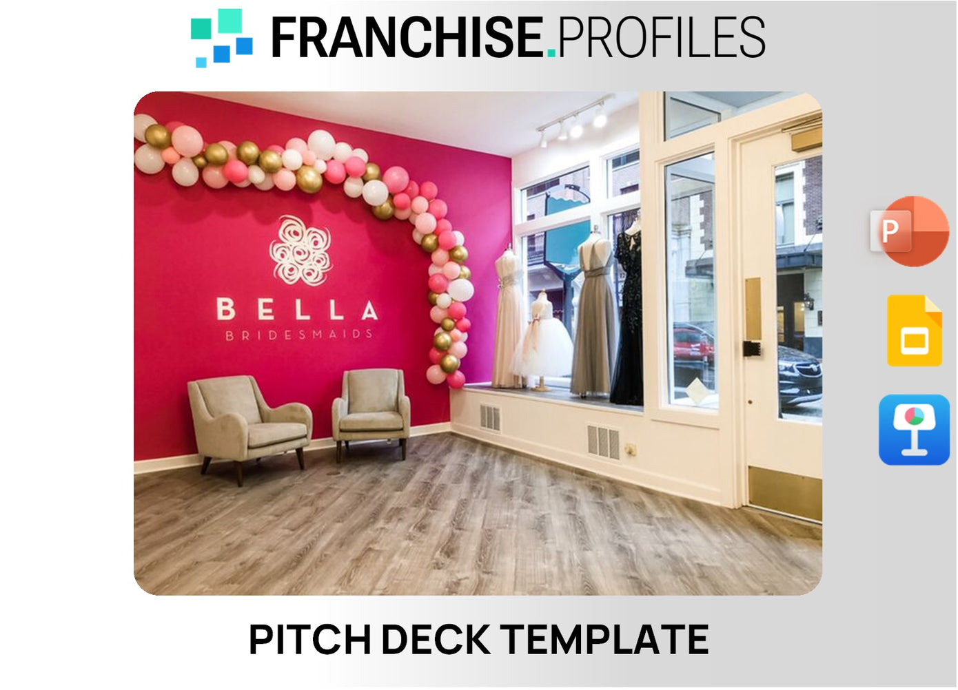 Bella Bridesmaids Franchise Pitch Deck Template