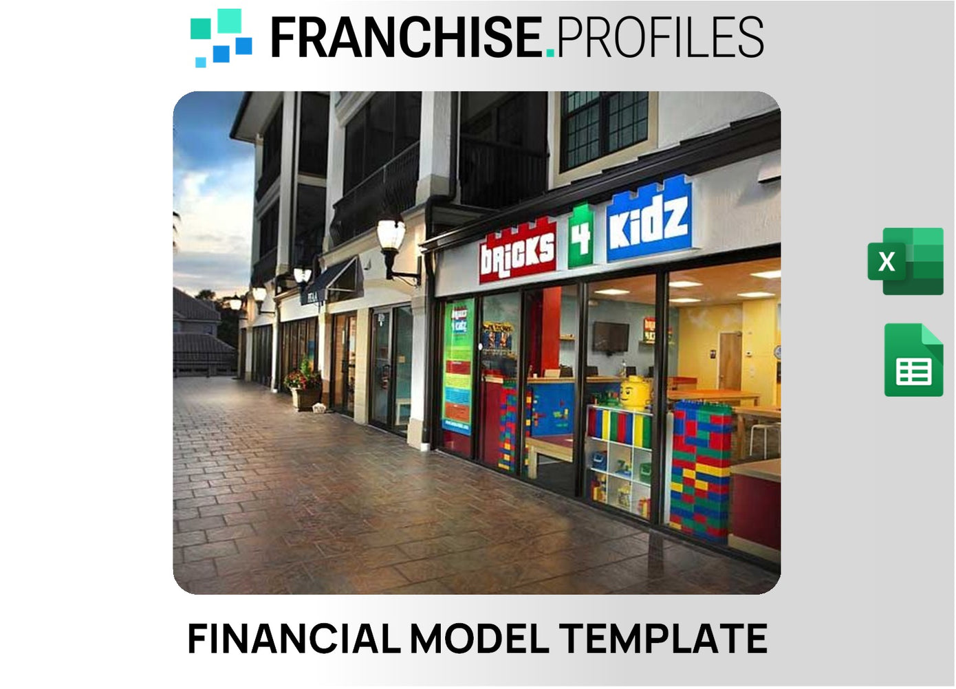 Bricks 4 Kidz Franchise Financial Model Template