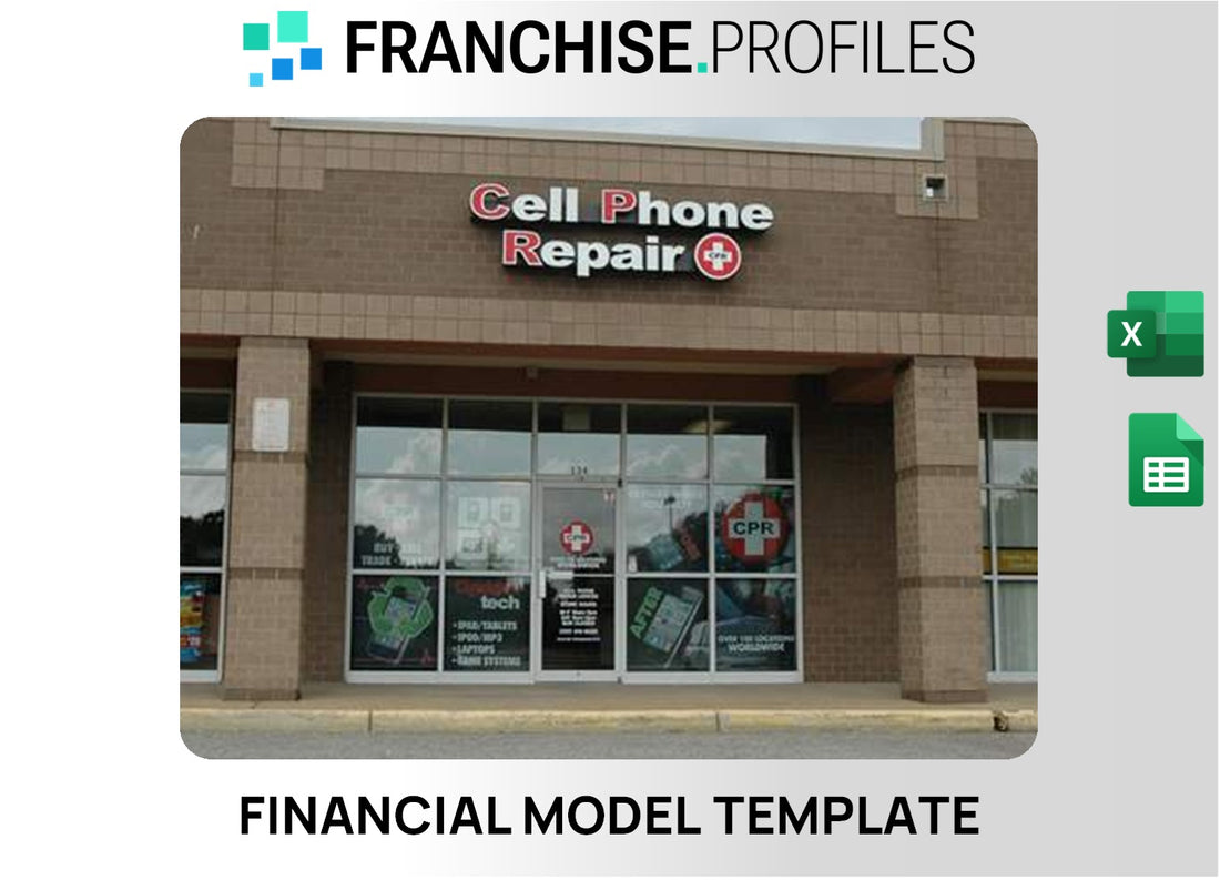 Cell Phone Repair Franchise Financial Model Template