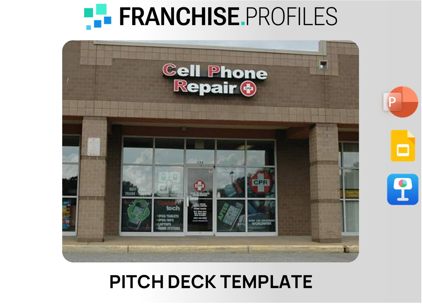 Cell Phone Repair Franchise Pitch Deck Template