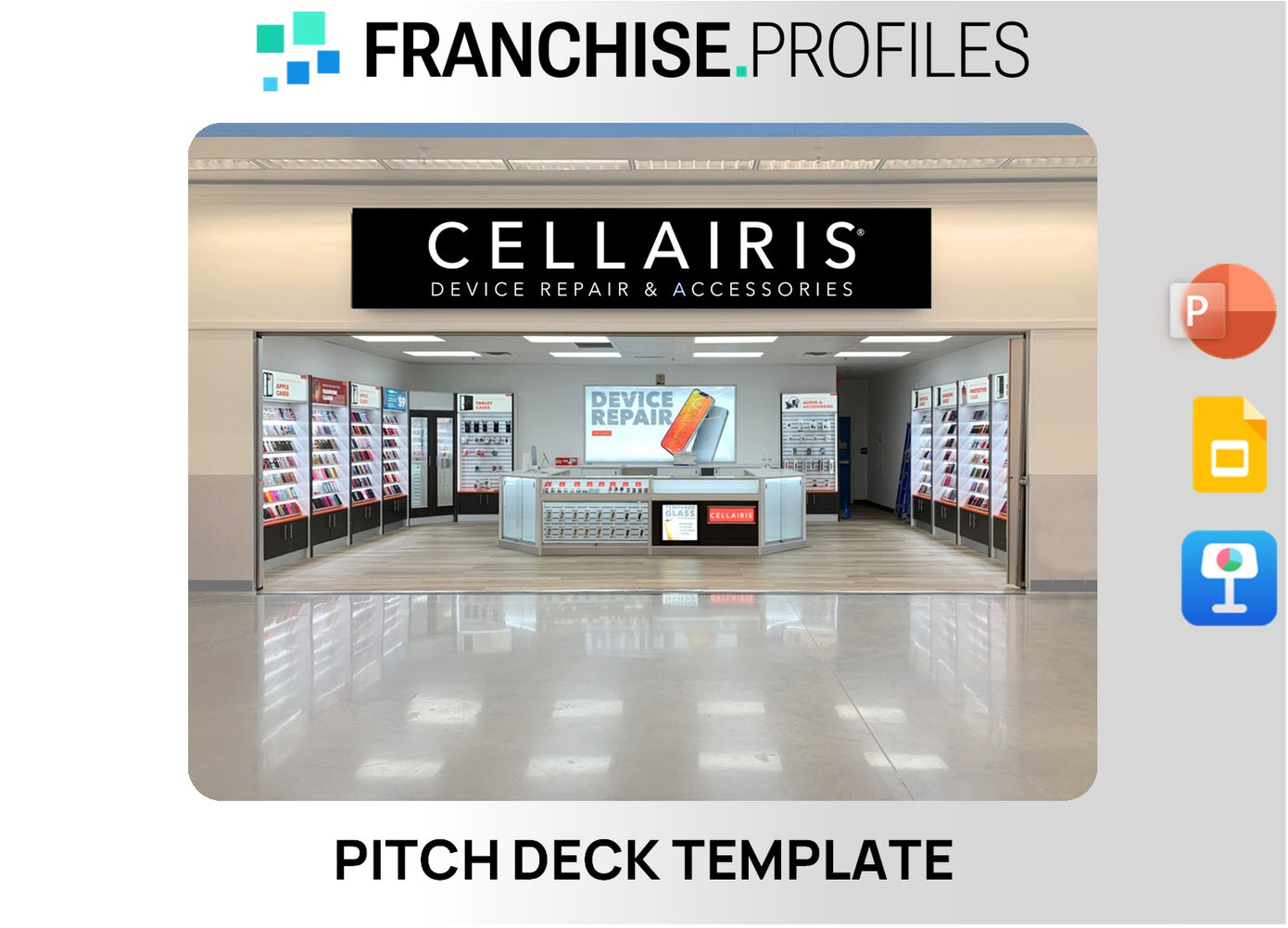Cellairis Franchise Pitch Deck Template