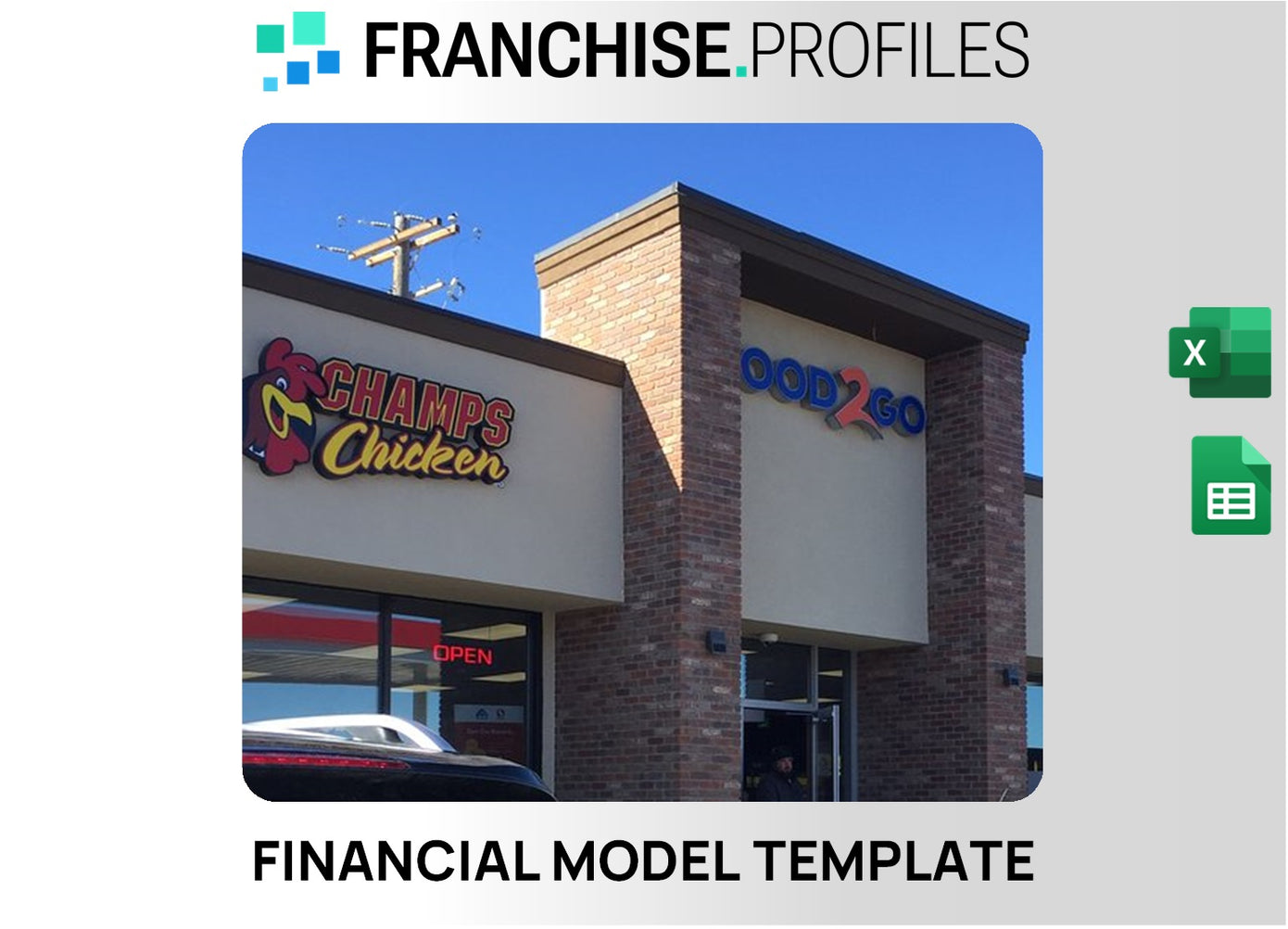 Champs Chicken Franchise Financial Model Template