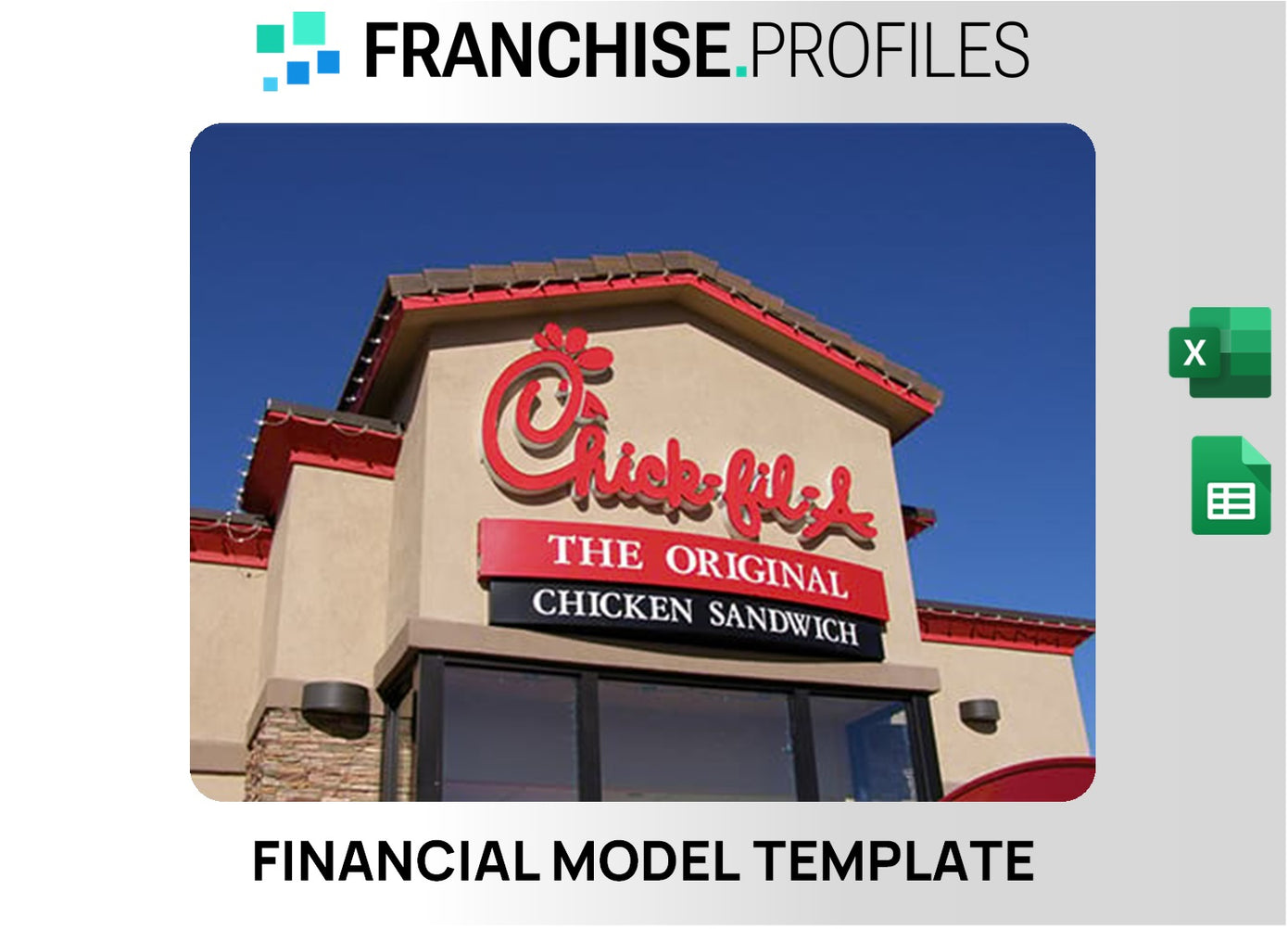 Chick-fil-A Franchise Financial Model Template