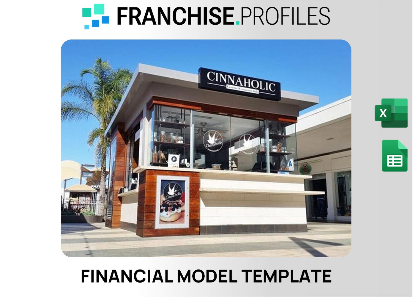Cinnaholic Franchise Financial Model Template