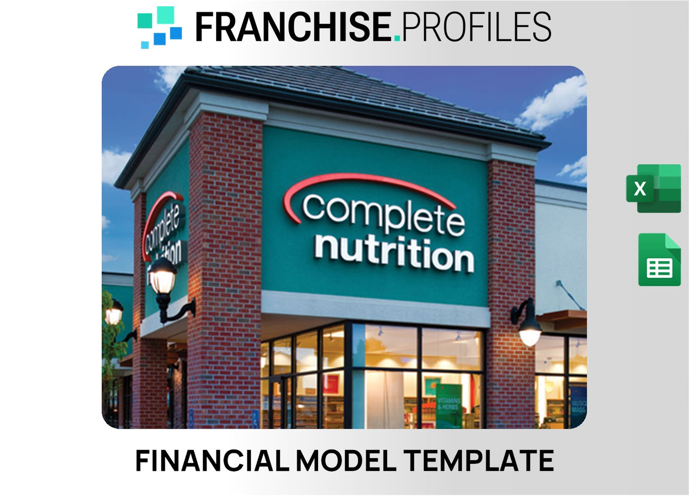 Complete Nutrition Franchise Financial Model Template
