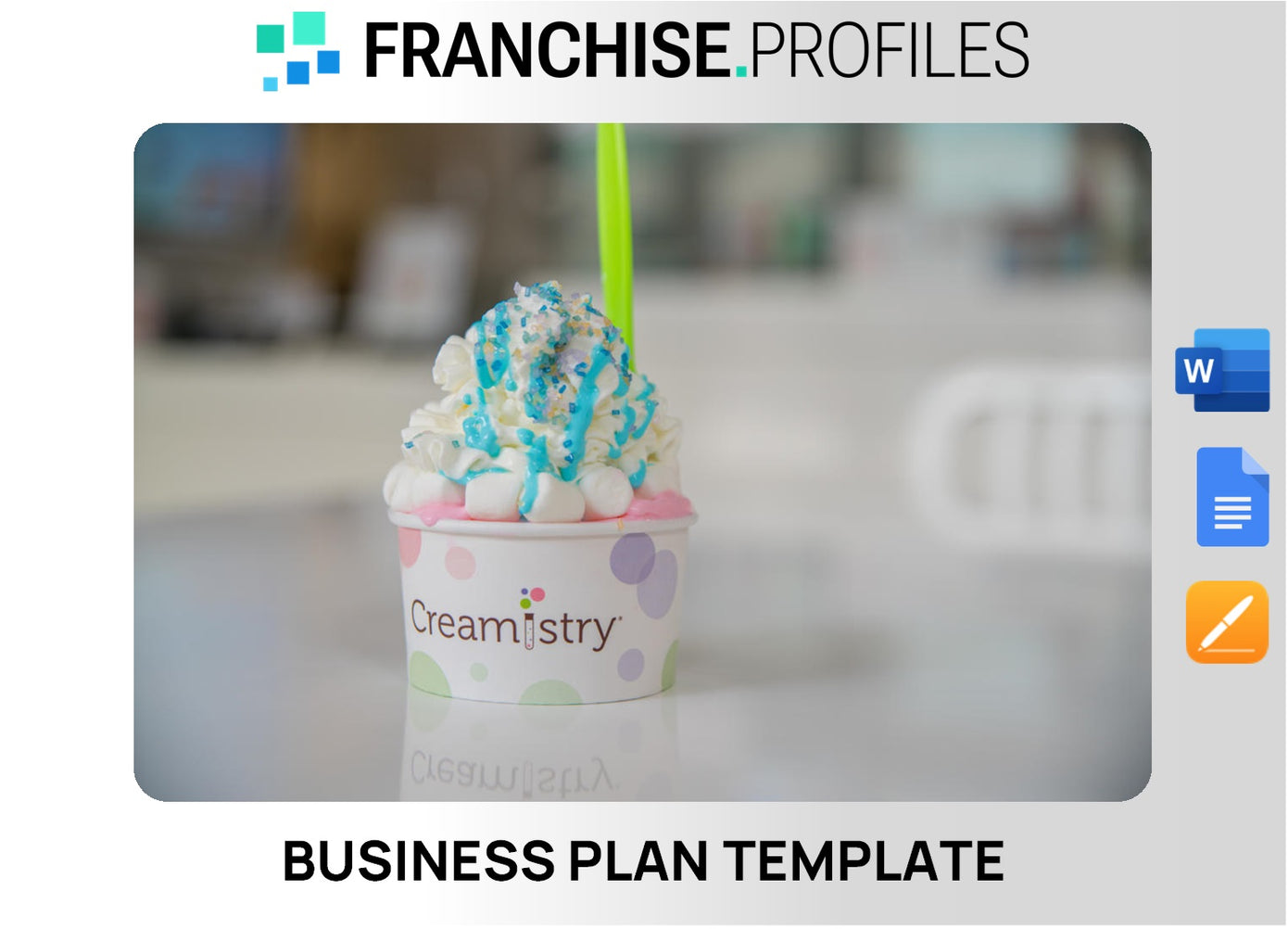 Creamistry Franchise Business Plan Template