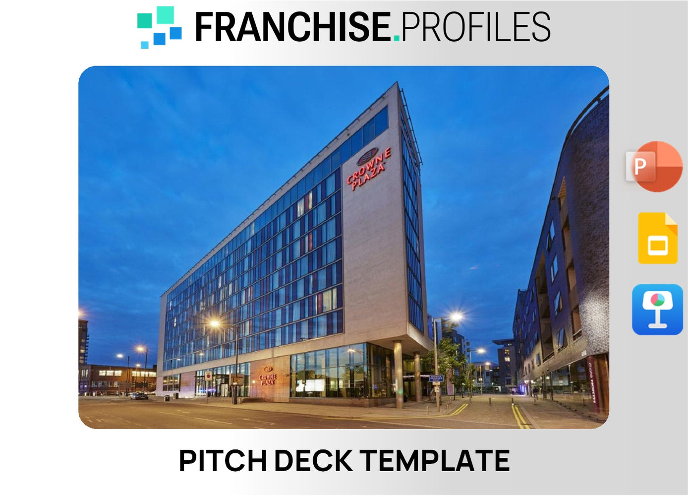 Crowne Plaza Franchise Pitch Deck Template