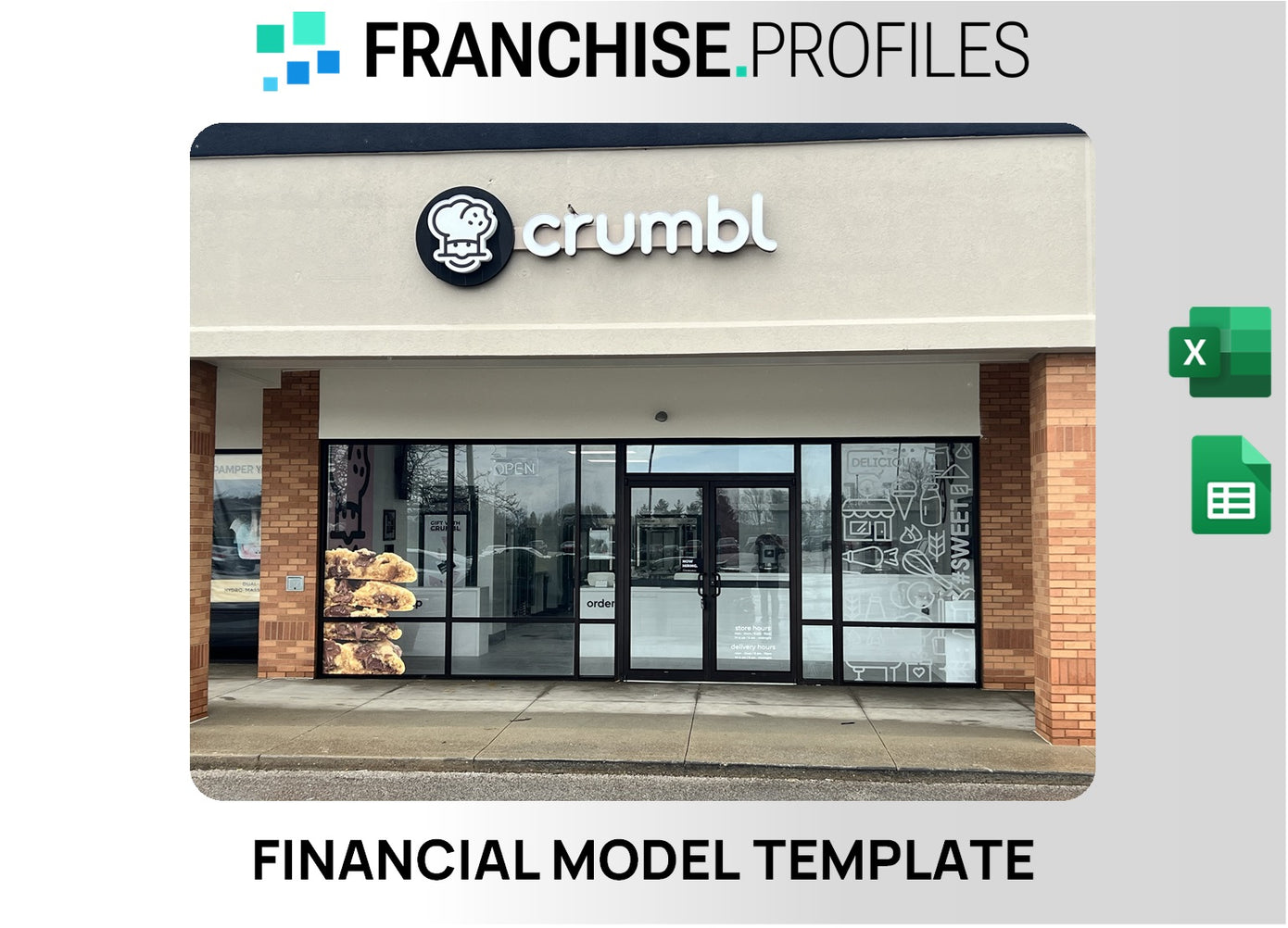 Crumbl Franchise Financial Model Template