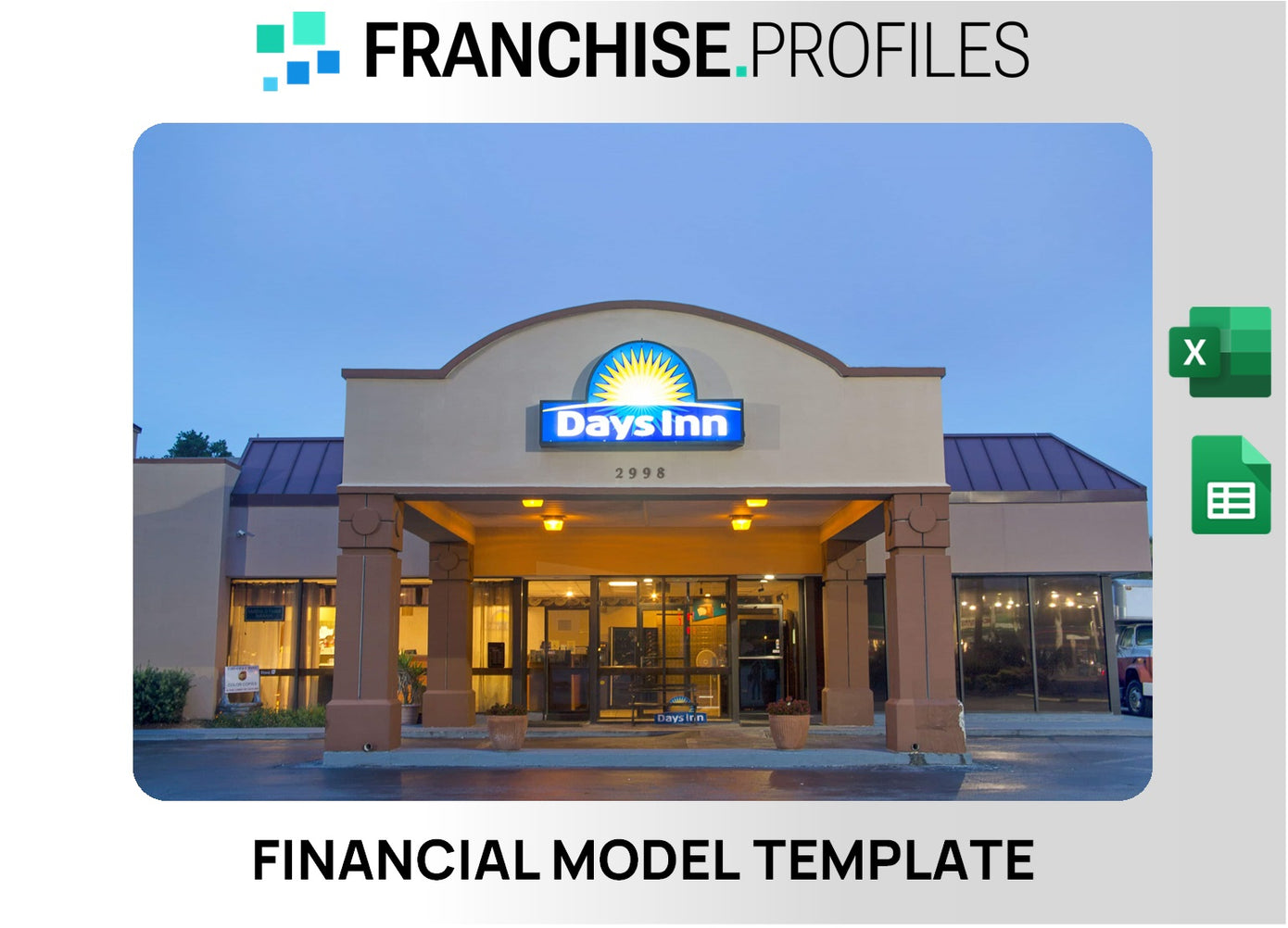Days Inn & Suites Franchise Financial Model Template