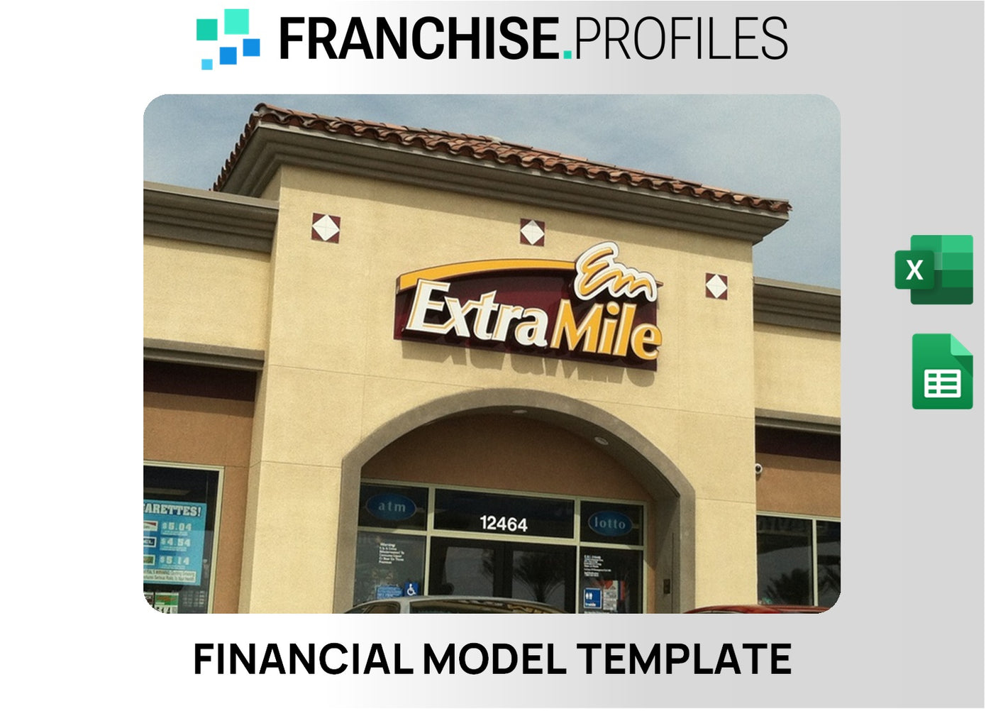 ExtraMile Franchise Financial Model Template