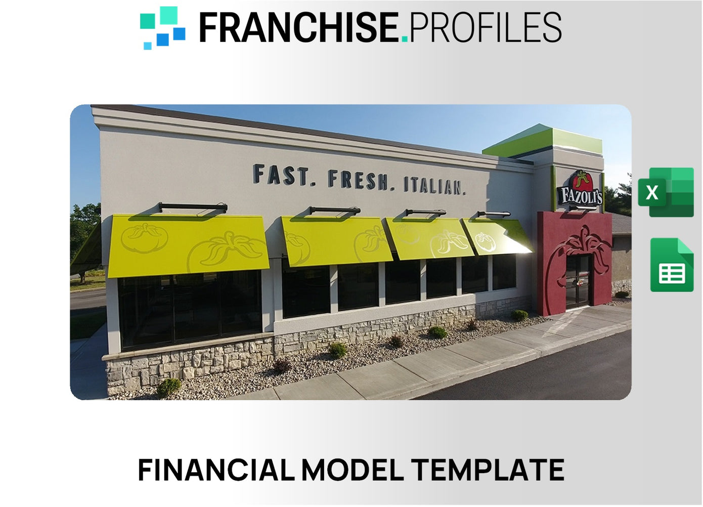 Fazoli's Franchise Financial Model Template
