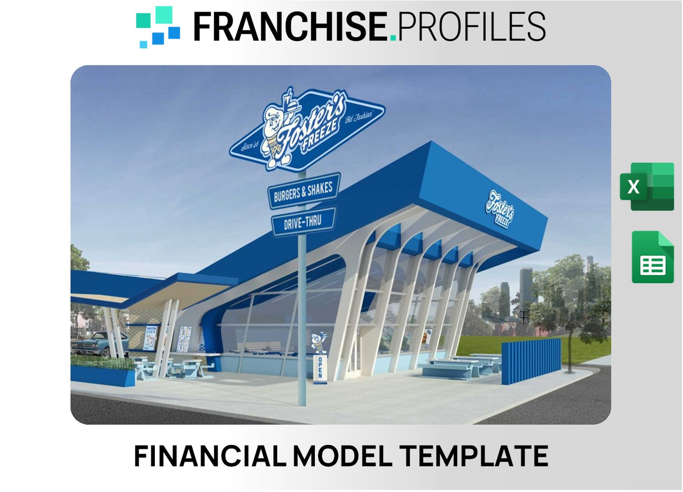 Fosters Freeze Franchise Financial Model Template