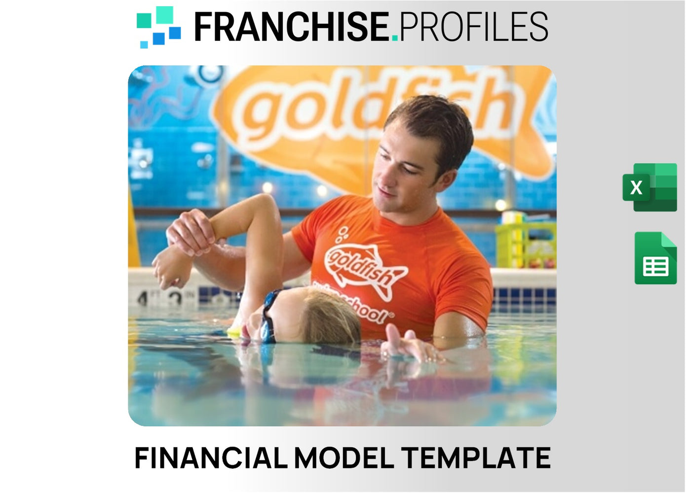 Goldfish Swim School Franchise Financial Model Template