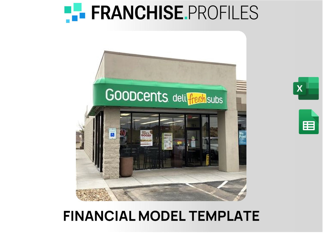 Goodcents Deli Fresh Subs Franchise Financial Model Template