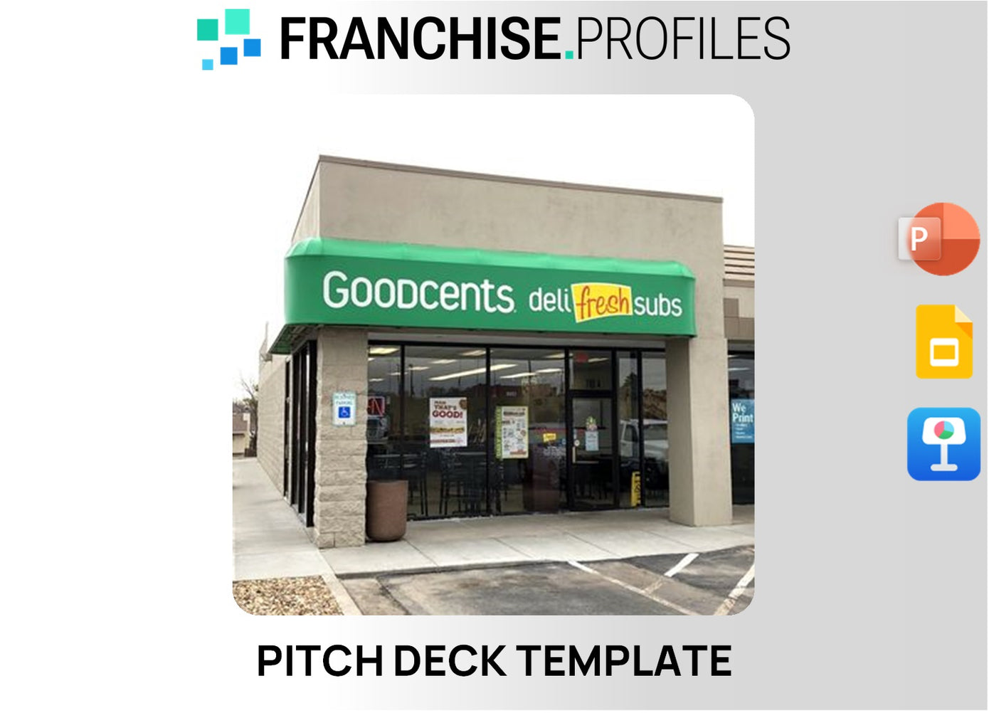 Goodcents Deli Fresh Subs Franchise Pitch Deck Template