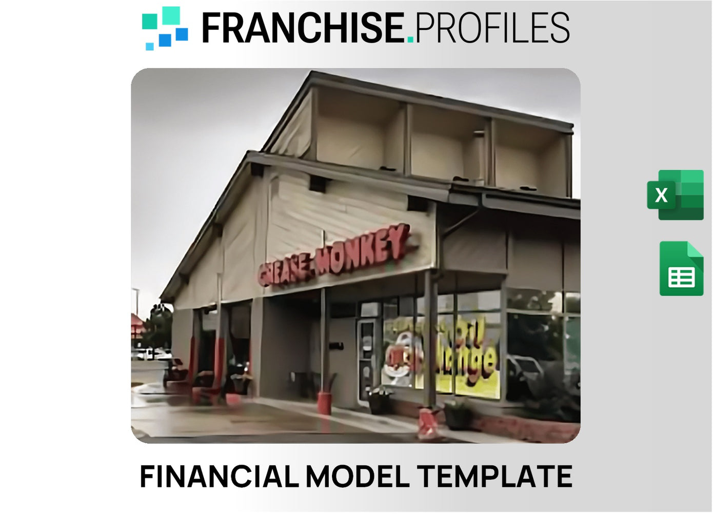 Grease Monkey Franchise Financial Model Template