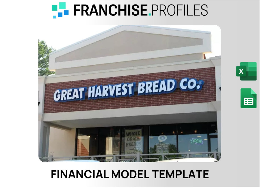 Great Harvest Bread Co. Franchise Financial Model Template