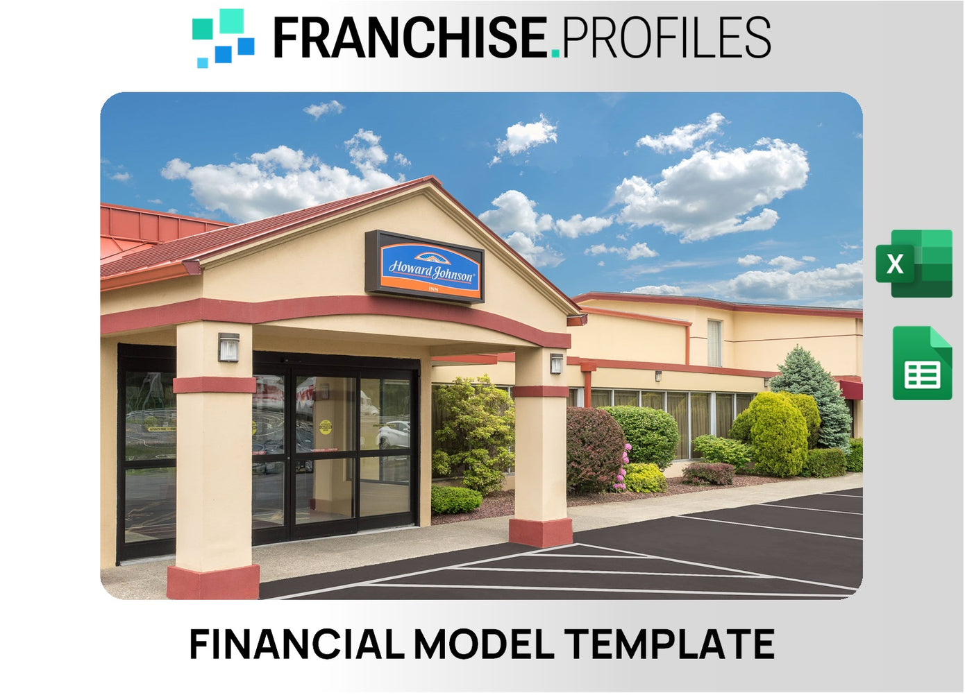 Howard Johnson Franchise Financial Model Template