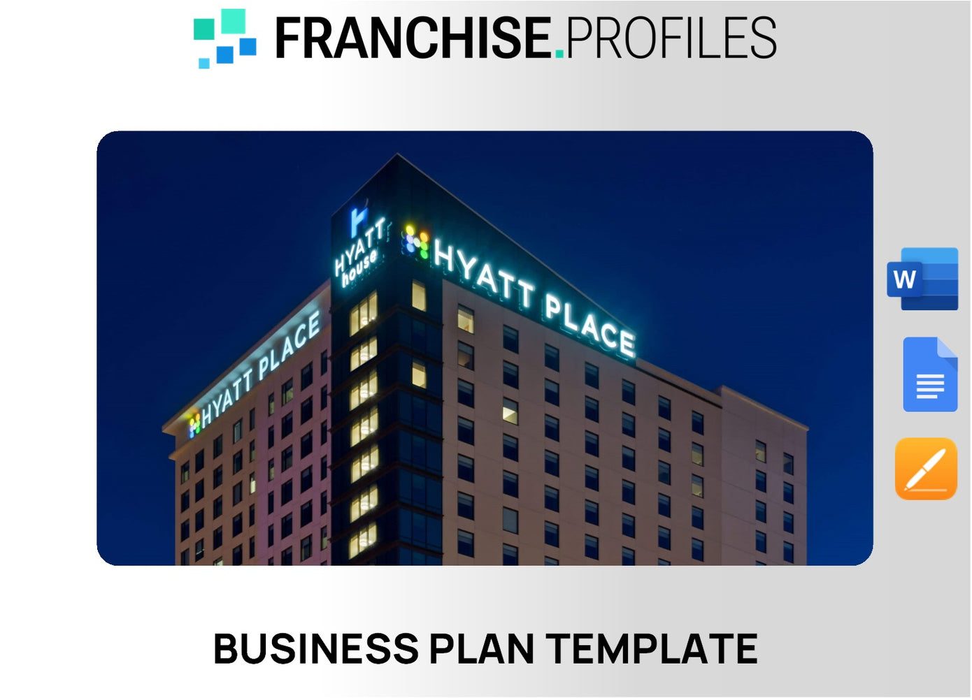 Hyatt Place Franchise Business Plan Template