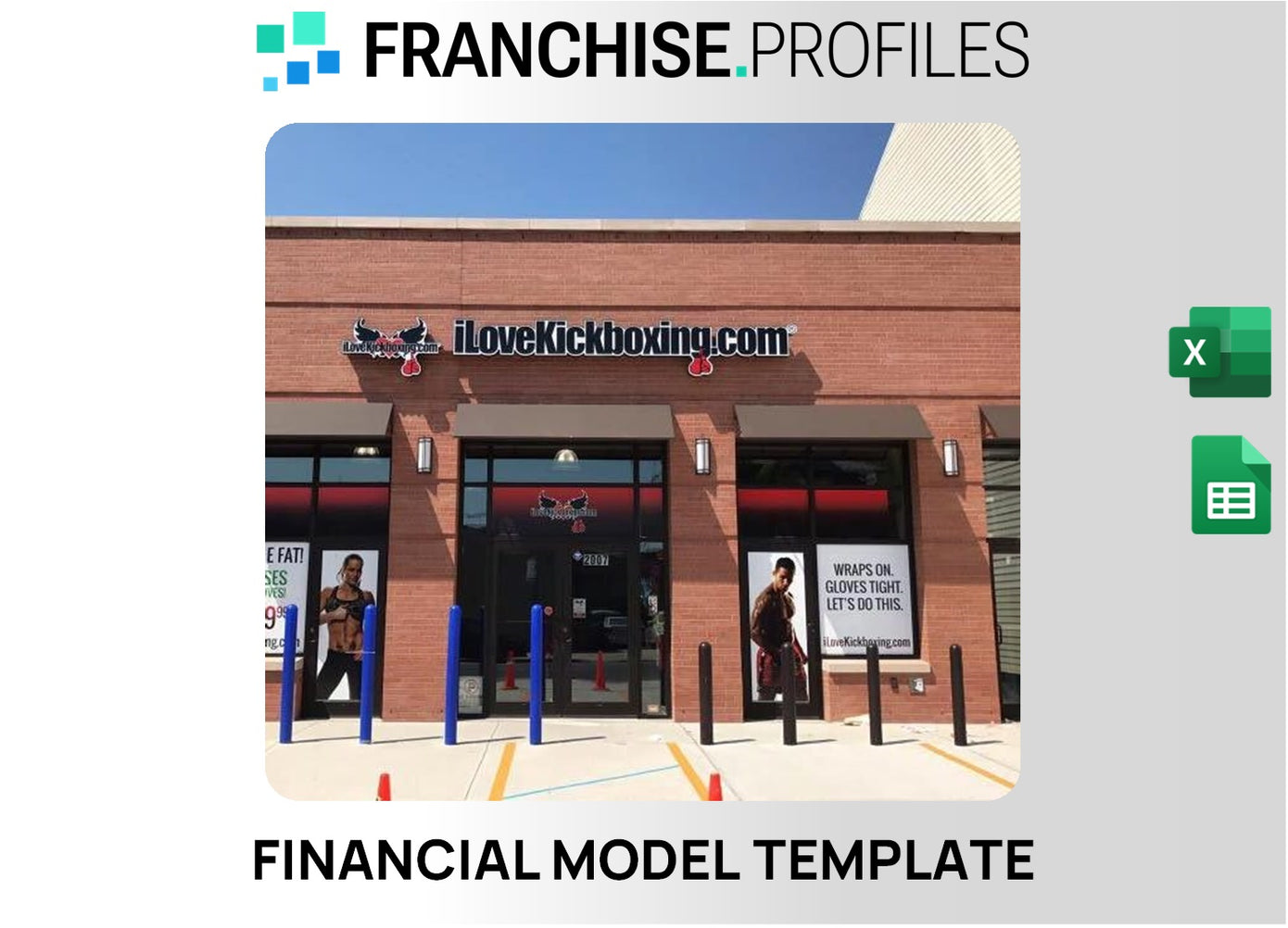 iLoveKickboxing.com Franchise Financial Model Template