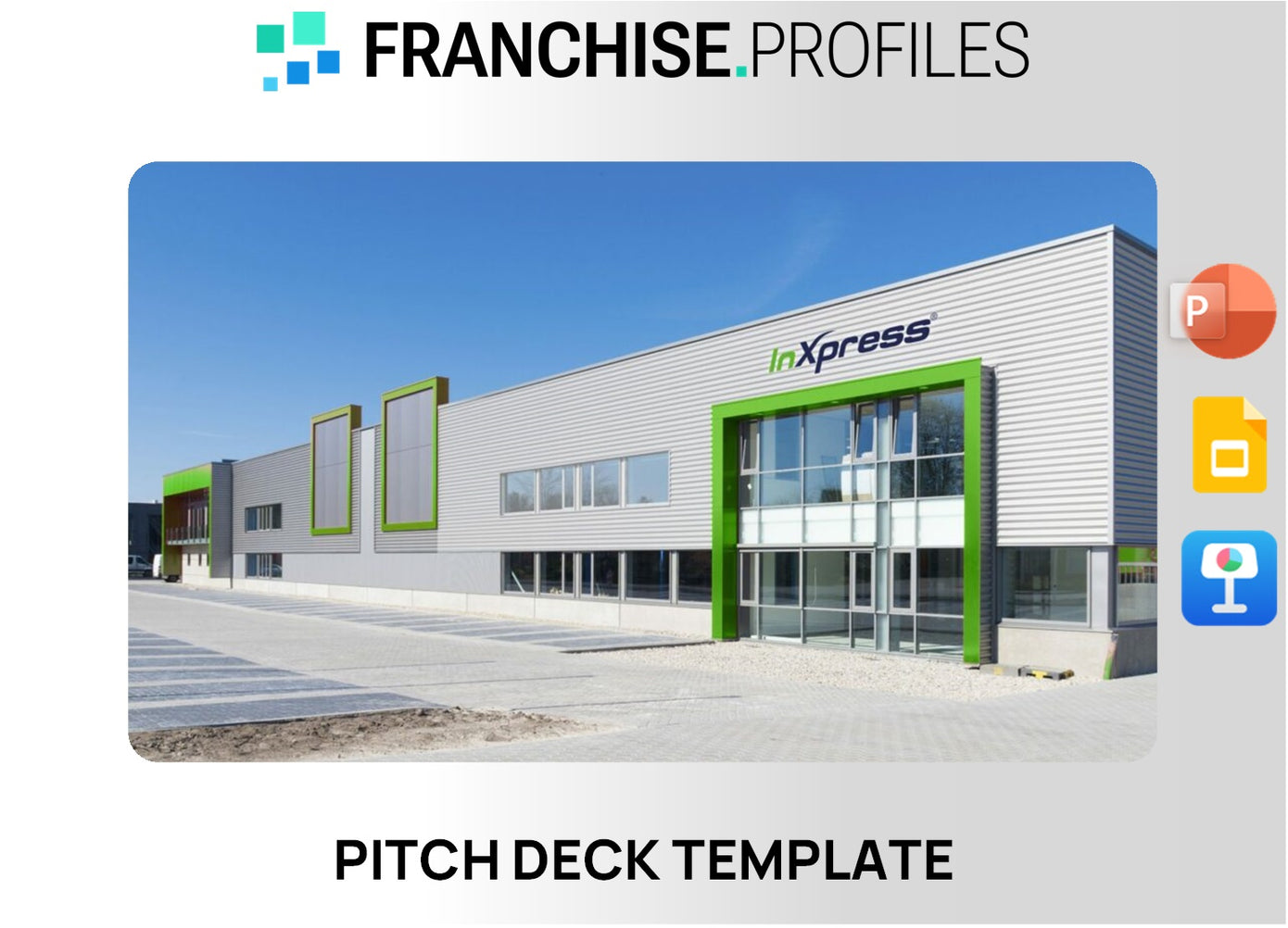 InXpress Franchise Pitch Deck Template