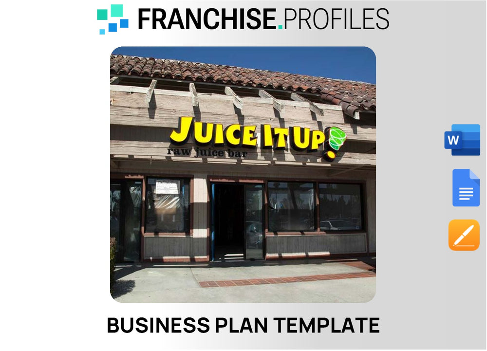 Juice It Up Franchise Business Plan Template