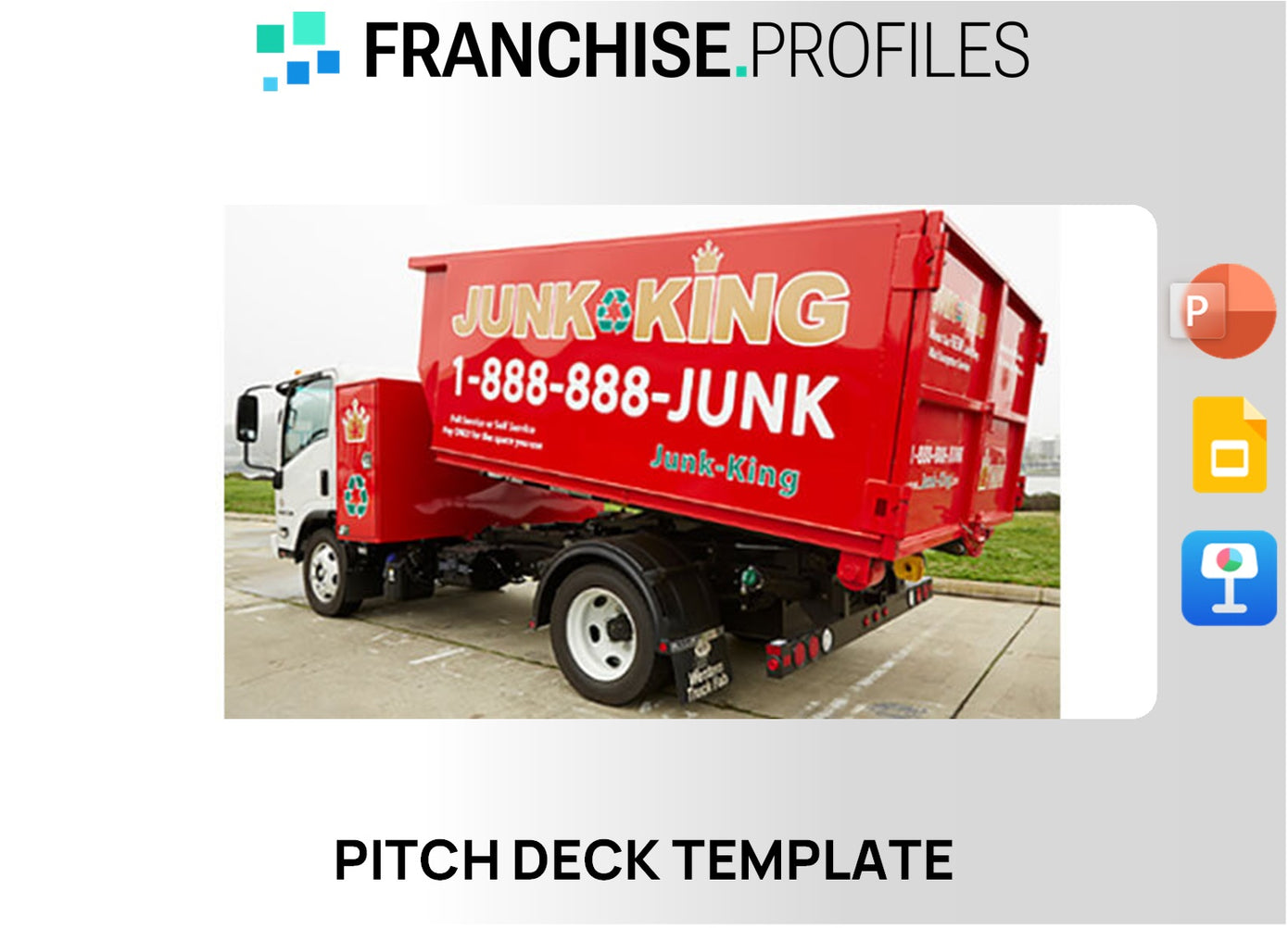 Junk King Franchise Pitch Deck Template