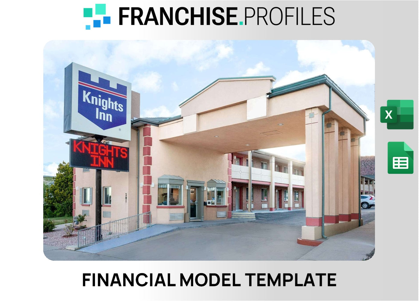 Knights Inn Franchise Financial Model Template