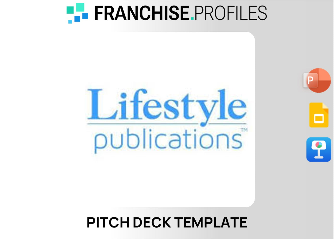 Lifestyle Publications Franchise Pitch Deck Template