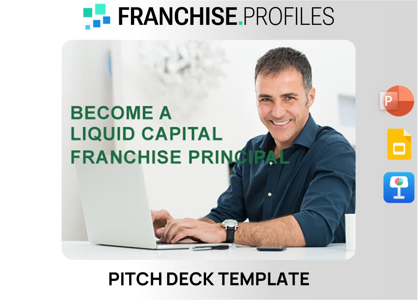 Liquid Capital Franchise Pitch Deck Template