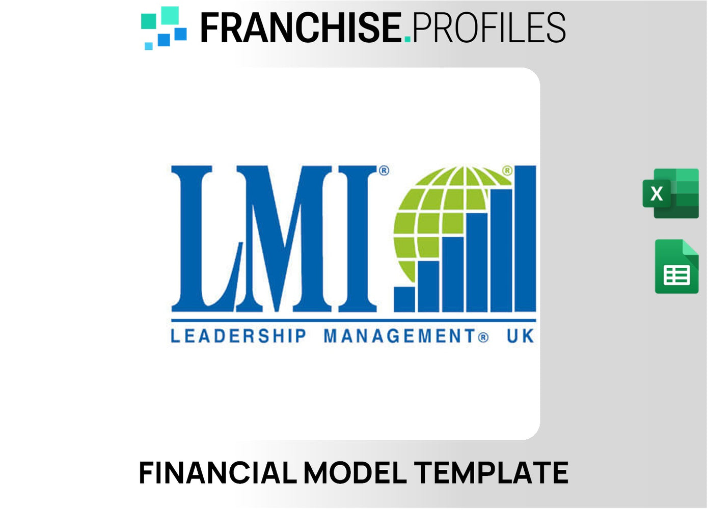 LMI Franchise Financial Model Template