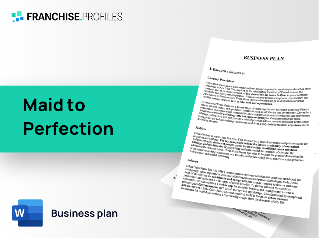 Maid to Perfection Franchise Business Plan Template