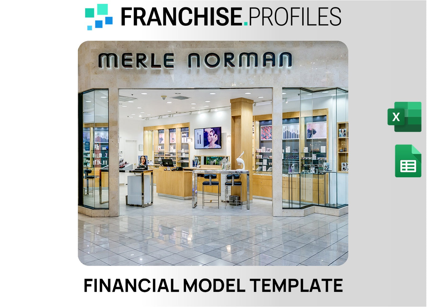 Merle Norman Franchise Financial Model Template
