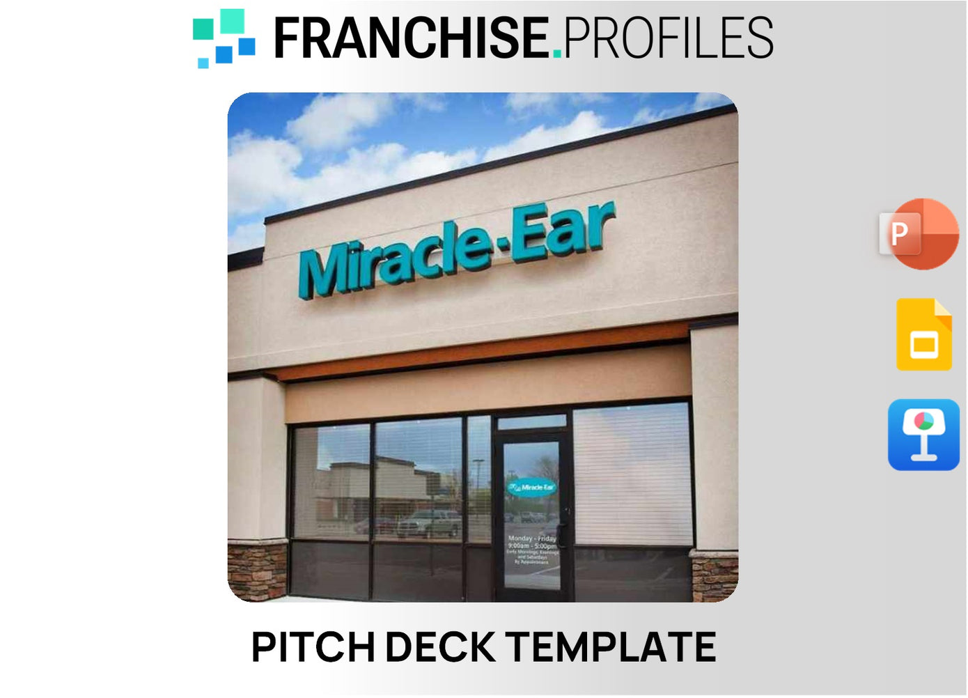 Miracle-Ear Franchise Pitch Deck Template