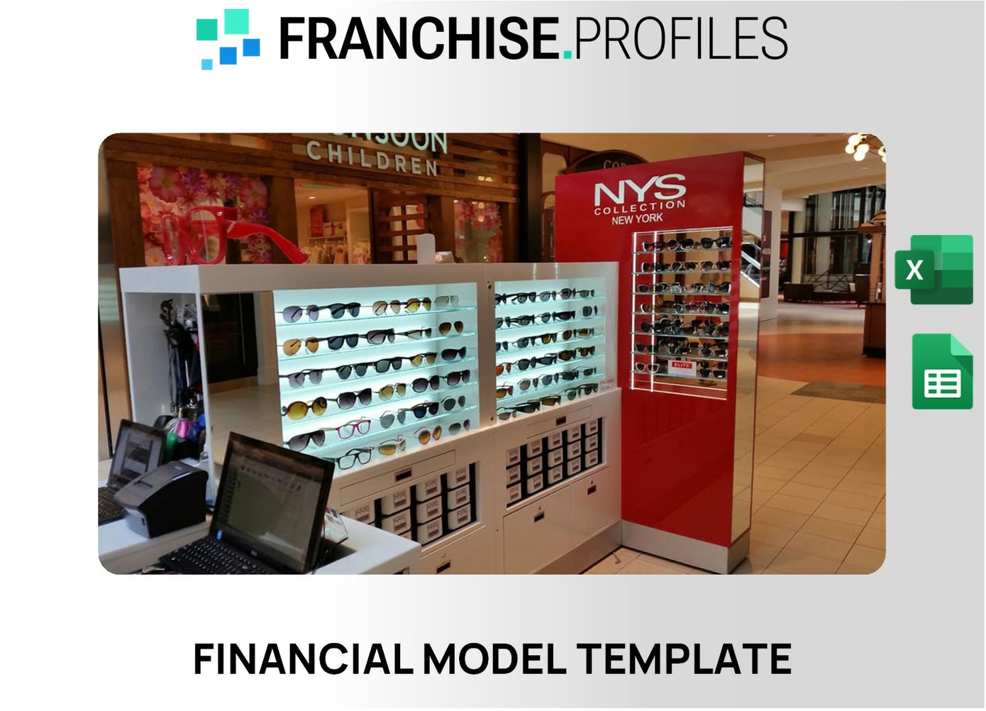 NYS Collection Eyewear Franchise Financial Model Template