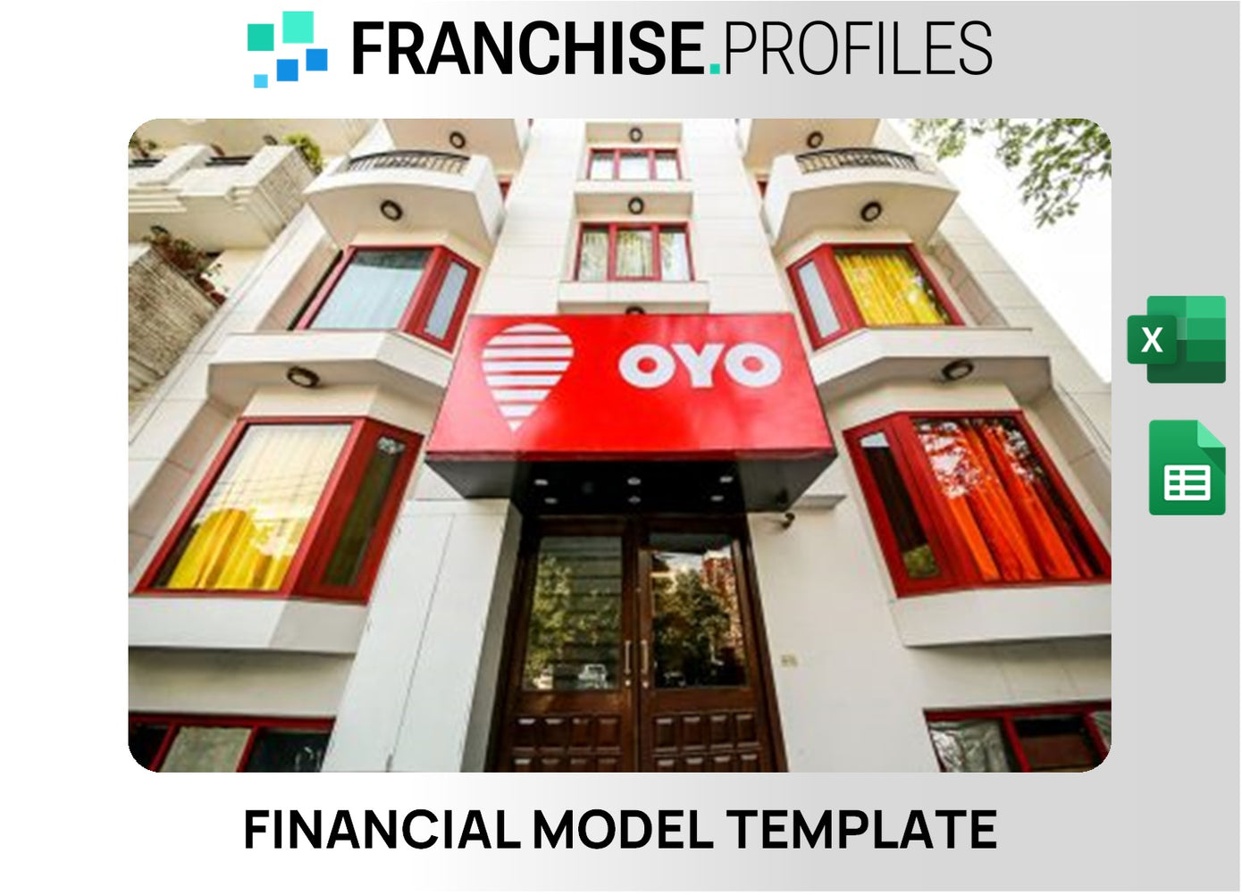 Oyo Franchise Financial Model Template