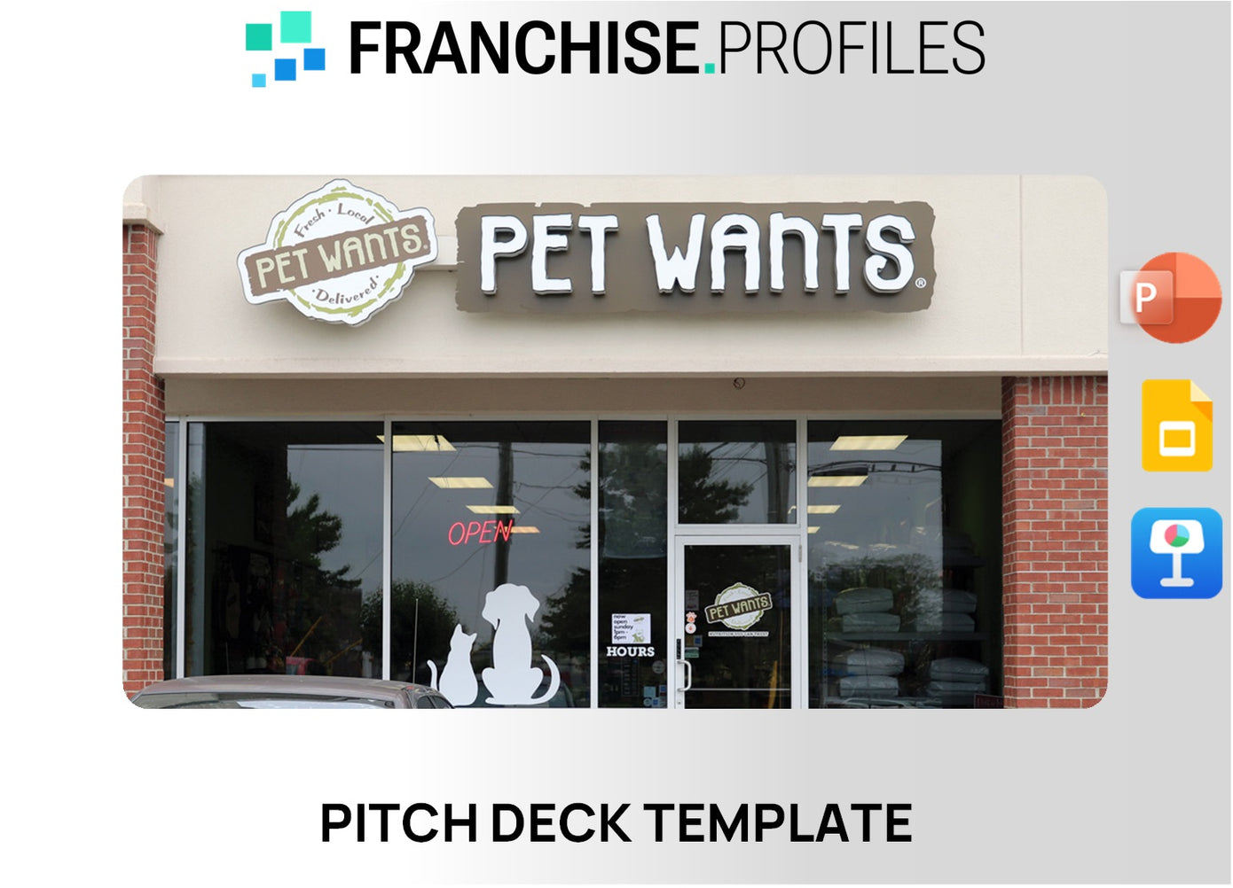 Pet Wants Franchise Pitch Deck Template