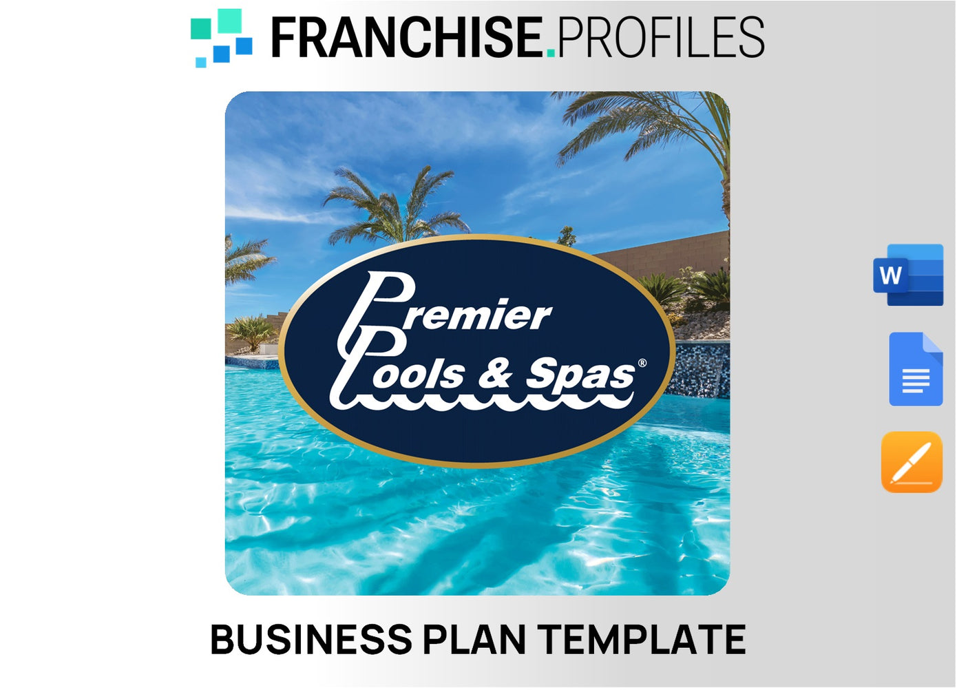 Premier Pools & Spas Franchise Business Plan Template