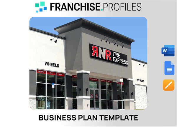 RNR Tire Express Franchise Business Plan Template